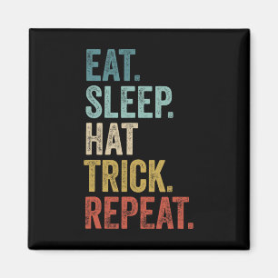 Eat Sleep Hat Trick Repeat Footll Ice Hockey Magnet