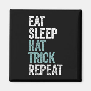Eat Sleep Hat Trick Repeat Funny Soccer Hockey  Magnet