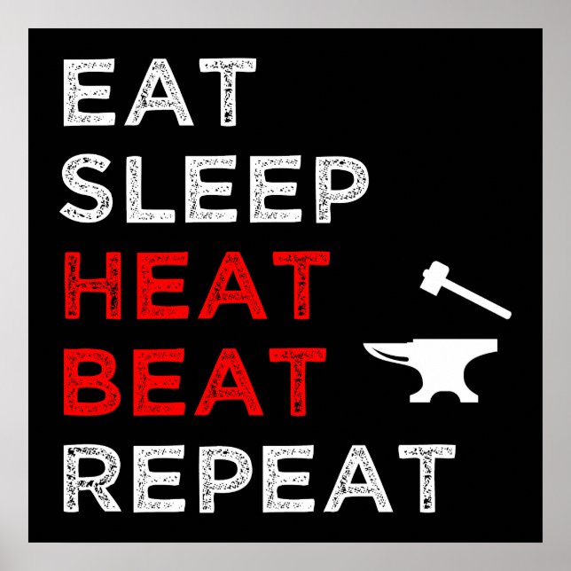 Eat Sleep Heat Beat Repeat Poster (Front)