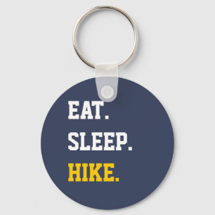Eat Sleep Hike  Key Ring