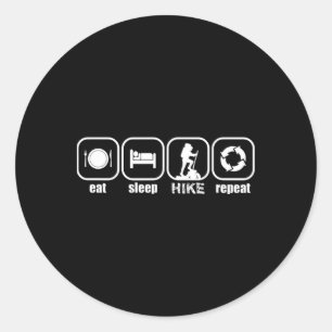 Eat, Sleep, Hike, Repeat - Funny Hiking, Camping, Classic Round Sticker
