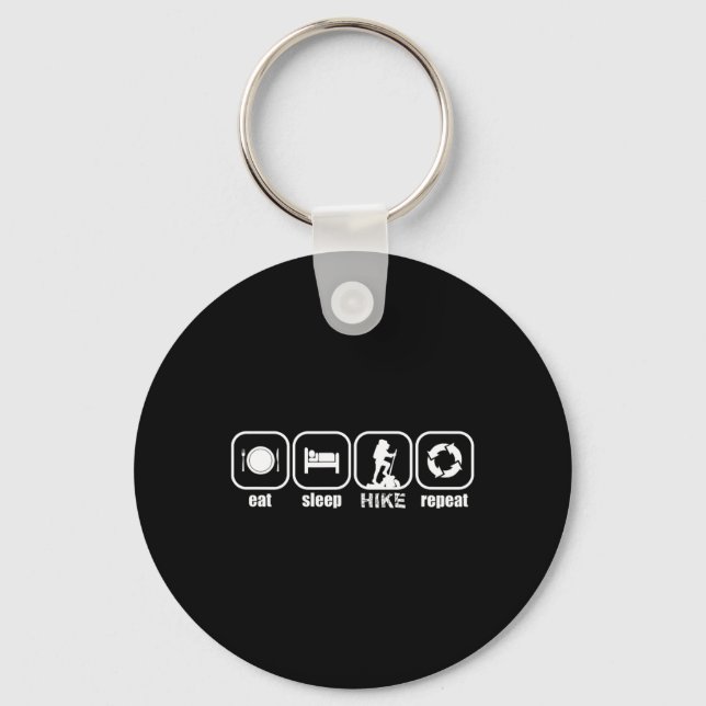 Eat, Sleep, Hike, Repeat - Funny Hiking, Camping,  Key Ring (Front)