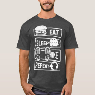 Eat Sleep Hike Repeat Hiking Nature Mountain Sport T-Shirt