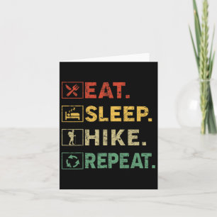 Eat Sleep Hike Repeat Outdoors Hiking Hiker  Card