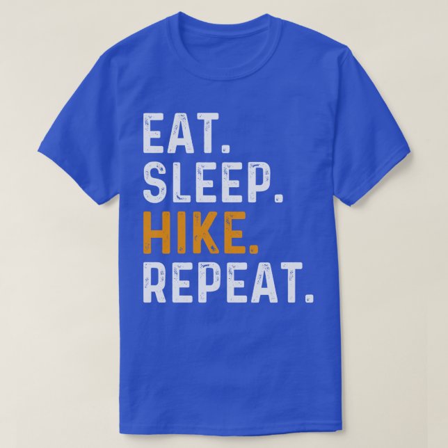 Eat Sleep Hike Repeat T-Shirt (Design Front)