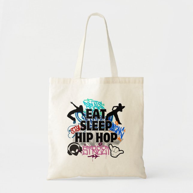 Eat Sleep Hiphop.w Tote Bag (Front)