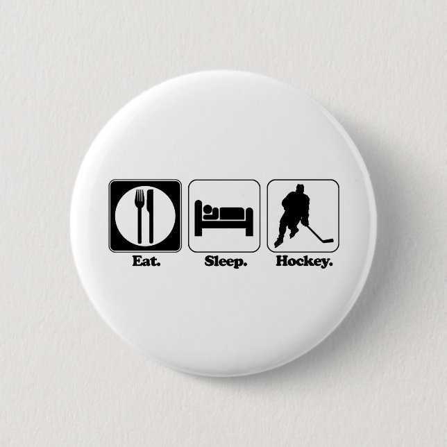 eat sleep hockey 6 cm round badge (Front)