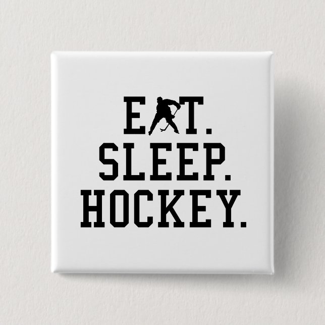 Eat Sleep Hockey - Hockey Lovers      15 Cm Square Badge (Front)