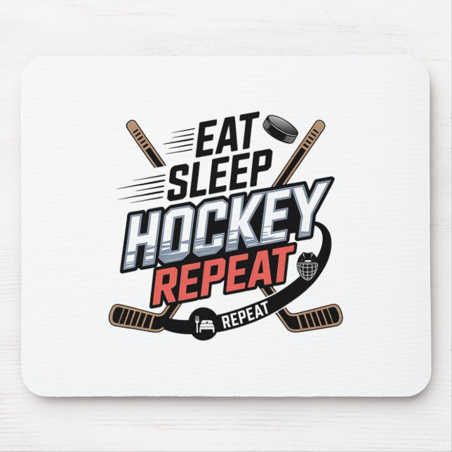 Eat Sleep Hockey Repeat (2)  Mouse Pad (Front)