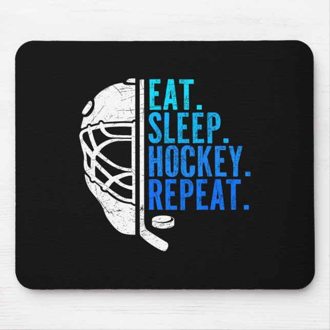 Eat Sleep Hockey Repeat Funny Boys Hockey Player  Mouse Pad (Front)