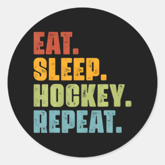 Eat Sleep Hockey Repeat Funny Hockey Classic Round Sticker