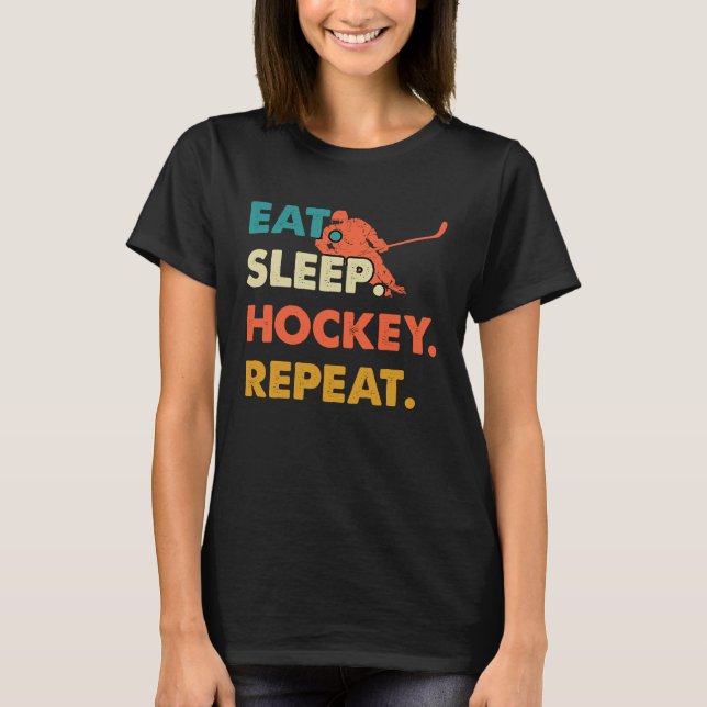 Eat Sleep Hockey Repeat Funny Ice Hockey Frisbee L T-Shirt (Front)