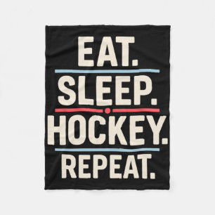 Eat Sleep Hockey Repeat Funny Player Fan Quote  Fleece Blanket