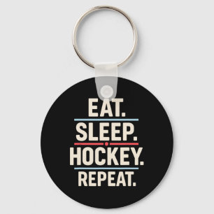 Eat Sleep Hockey Repeat Funny Player Fan Quote  Key Ring