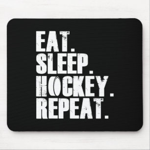 Eat Sleep Hockey Repeat Gift Shirt Men Mouse Pad
