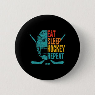 Eat Sleep Hockey Repeat Hockey Fun Ice Hockey 6 Cm Round Badge