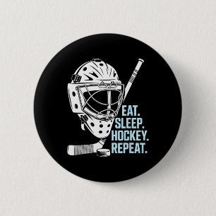 Eat Sleep Hockey Repeat Hockey Mask Stick Sports F 6 Cm Round Badge