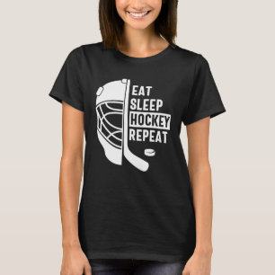 Eat Sleep Hockey Repeat Hockey Player Coach Hockey T-Shirt