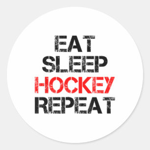 Eat Sleep Hockey Repeat Ice Field Skating Canada  Classic Round Sticker