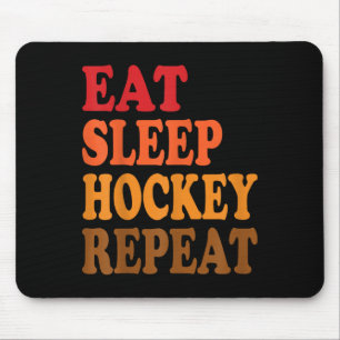 Eat Sleep Hockey Repeat Ice Field Skating Canada _ Mouse Pad