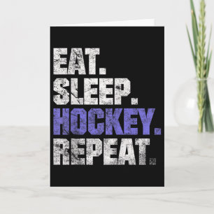 Eat Sleep Hockey Repeat Ice Hockey Field Hockey Co Card