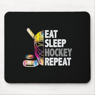 Eat Sleep Hockey Repeat Ice Hockey Lovers Kids You Mouse Pad