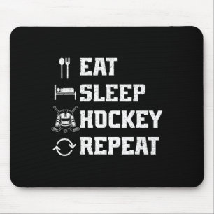 Eat Sleep Hockey Repeat Ice Hockey Player Puck Ice Mouse Pad