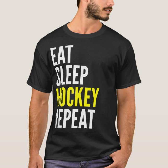 Eat Sleep Hockey Repeat T Shirt (Front)