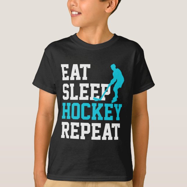 Eat Sleep Hockey Repeat       T-Shirt (Front)