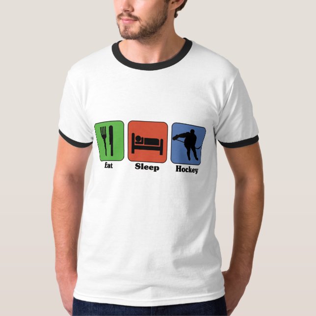 Eat Sleep Hockey shirt (Front)