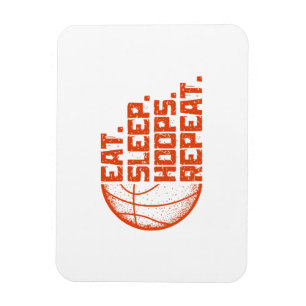 Eat Sleep Hoops Repeat Basketball Funny Quotes Magnet