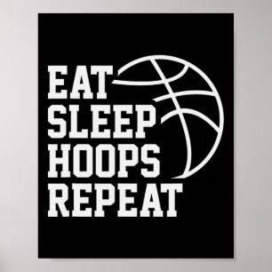 Eat Sleep Hoops Repeat Funny Saying Quote Sketll  Poster