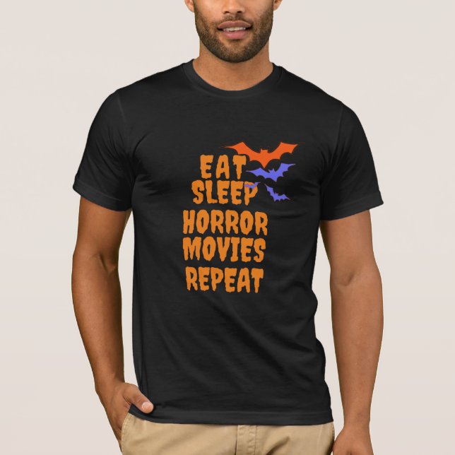 Eat Sleep Horror Movies Tee, Creepy Halloween Fans T-Shirt (Front)