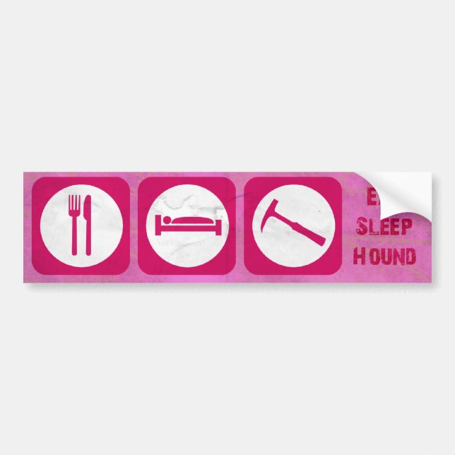 eat sleep hound pink bumper sticker (Front)