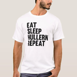 Eat Sleep Hullern Repeat Sport With The Hula Hoop T-Shirt