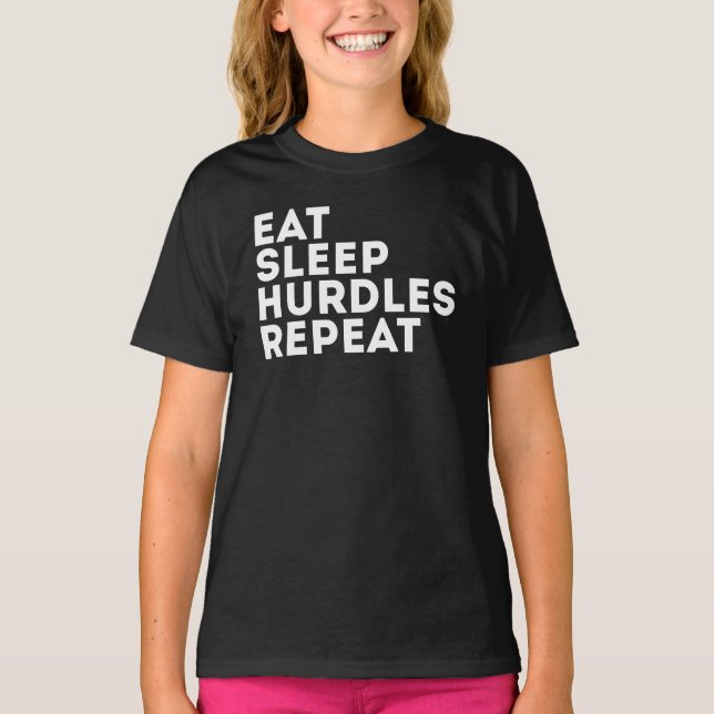 Eat Sleep Hurdles Repeat T-Shirt (Front)