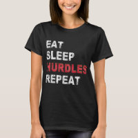 Eat Sleep Hurdles Repeat