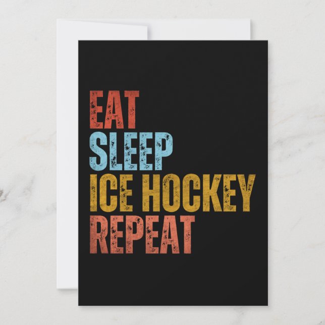 EAT SLEEP ICE HOCKEY REPEAT INVITATION (Front)