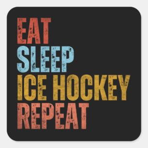 EAT SLEEP ICE HOCKEY REPEAT SQUARE STICKER