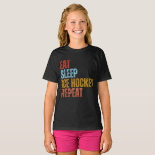 EAT SLEEP ICE HOCKEY REPEAT T-Shirt