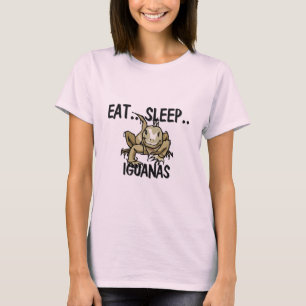 Eat Sleep IGUANAS T-Shirt