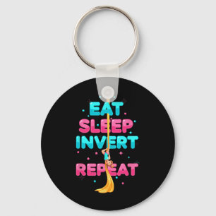 Eat Sleep Invert Repeat Aerialist Aerial Silks Dan Key Ring