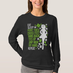 Eat Sleep Irish Dance Irish Dancer Ceili Reel Dan T-Shirt