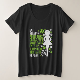Eat Sleep Irish Dance Irish Dancer Ceili Reel Plus Size T-Shirt