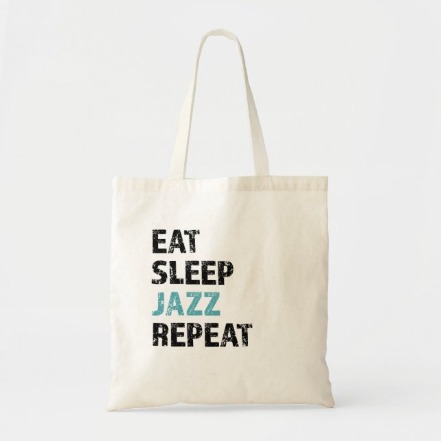 Eat, Sleep, Jazz, Repeat Tote Bag (Front)