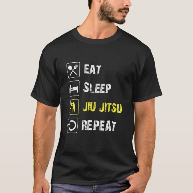 Eat Sleep Jiu Jitsu Repeat Cool Jiu Jitsu T-Shirt (Front)