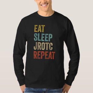 Eat Sleep JROTC Repeat US Junior ROTC T-Shirt