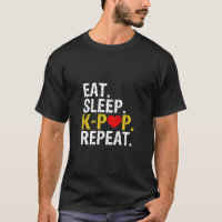 Eat Sleep K-Pop Repeat Korean Pop Fan Gift