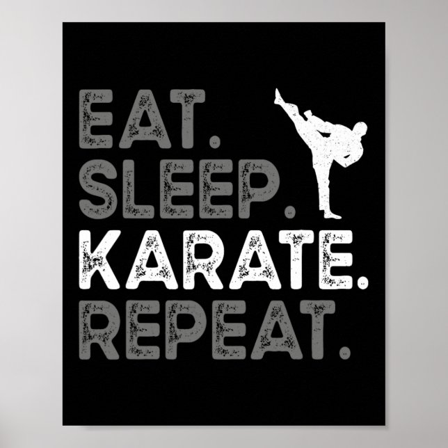 Eat Sleep Karate Repeat Funny Karate Design For Wo Poster (Front)