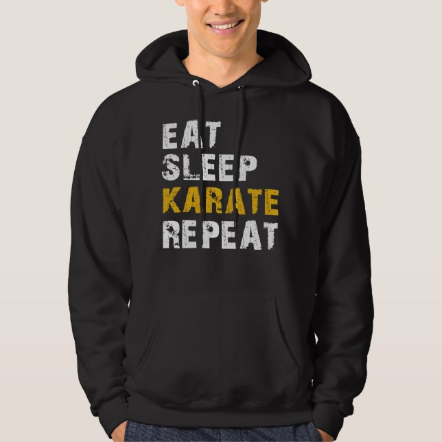 eat sleep karate repeat hoodie (Front)